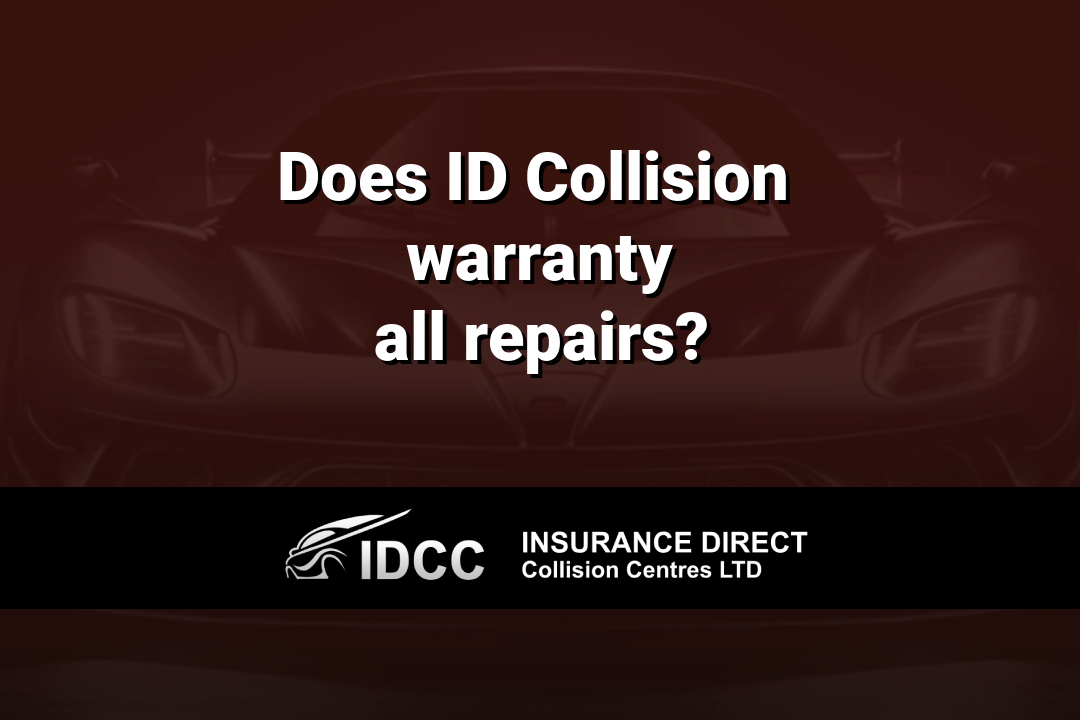 Graphic from Insurance Direct Collision Centres LTD asking 'Does ID Collision warranty all auto collision repair services?'