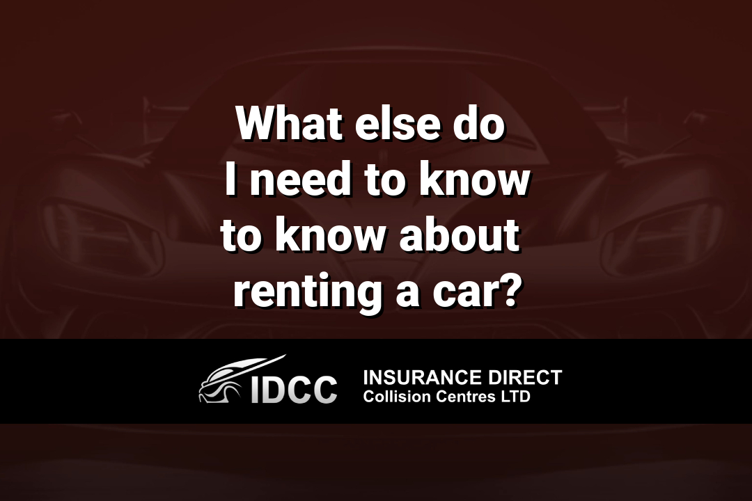 Dark graphic asking "What else do I need to know about renting a car?" from an Insurance Collision Repair Center.